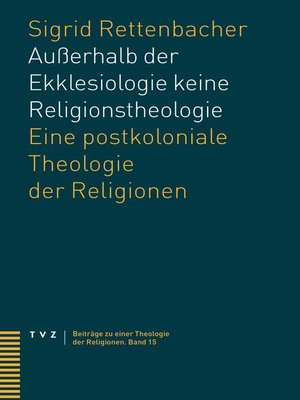 cover image of Außerhalb der Ekklesiologie keine Religionstheologie